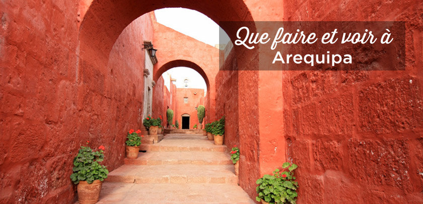 que-faire-à-Arequipa