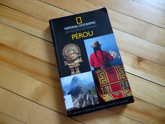 voyage perou guide national geographic