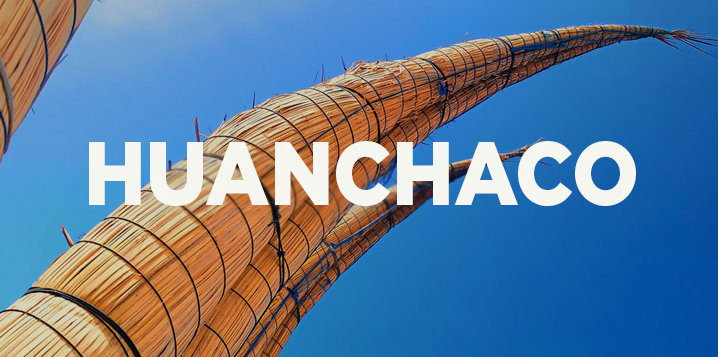 voyage perou huanchac trujillo