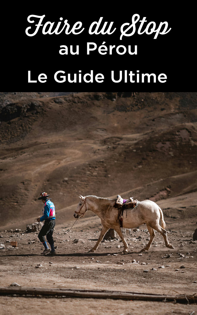 faire du stop au Pérou et en Amérique latine