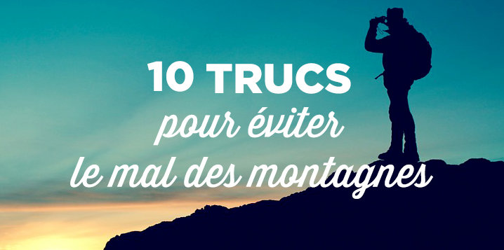 eviter mal des montagnes