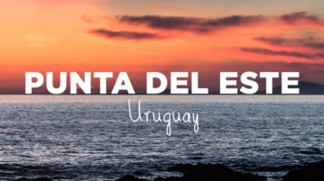 voyage uruguay punta del este
