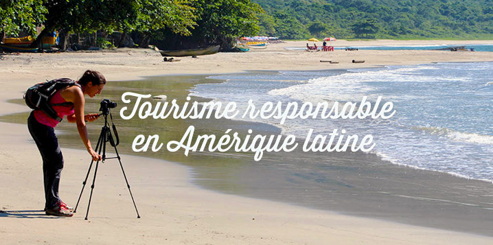 voyage responsable en amerique du sud