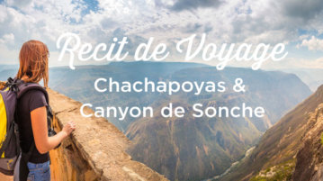 chachapoyas canyon-de sonche