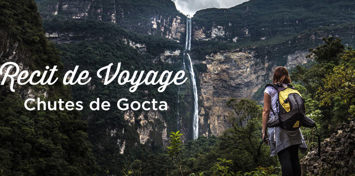 Gocta voyage Perou