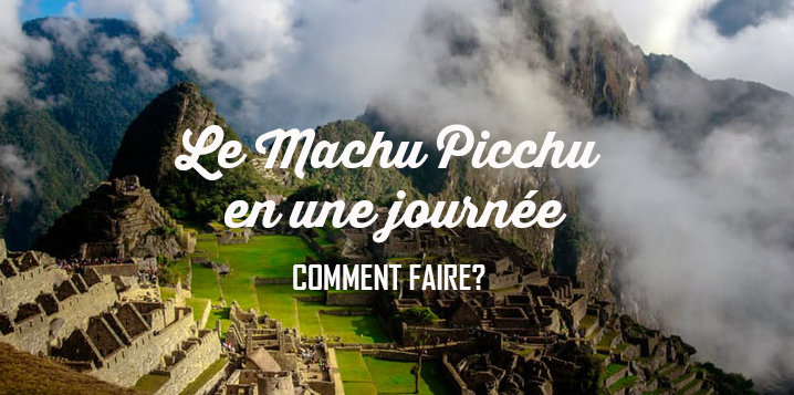 machu-picchu-en-une-journee
