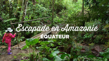 visiter amazonie equateur