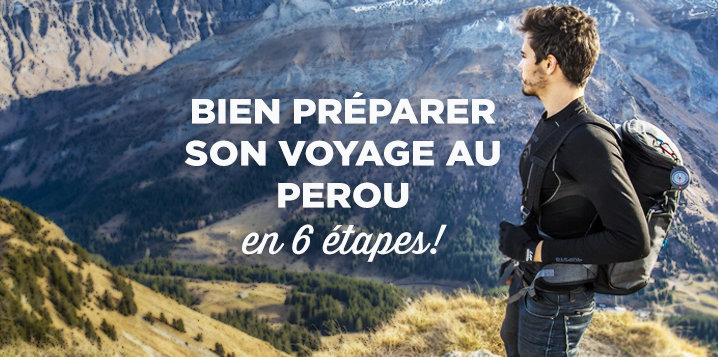 preparer voyage perou