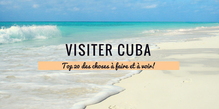 que-faire-a-cuba