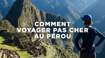 voyage-perou-pas-cher