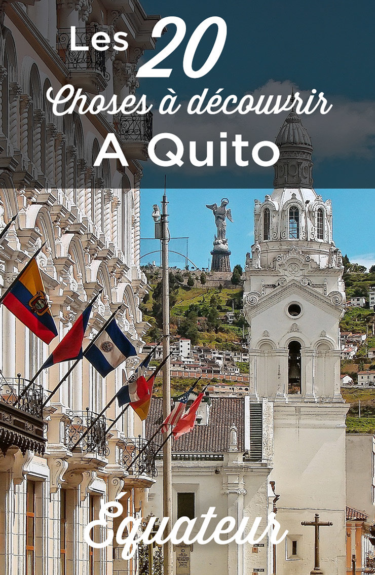 visiter quito