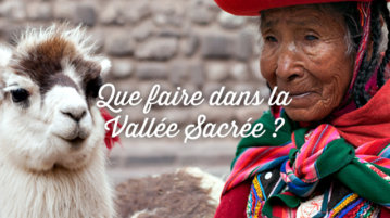 que faire vallee sacree