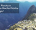 diferencia-huayna-picchu-machu-picchu