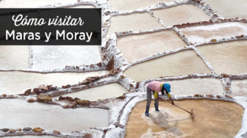 salineras de maras y moray