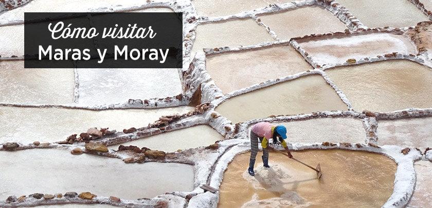salineras de maras y moray