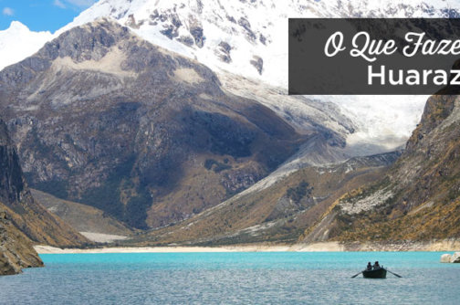 O-que-fazer-em-Huaraz
