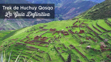 trekking huchuy qosqo peru