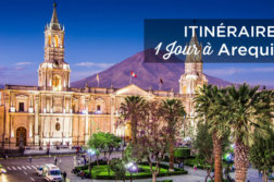 visiter Arequipa en 1 jour