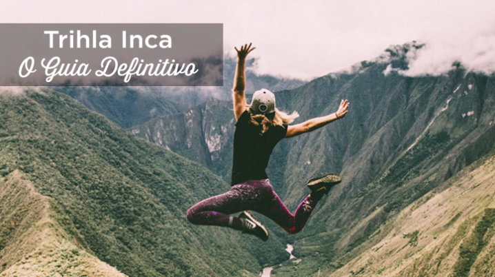 trilha inca machu picchu