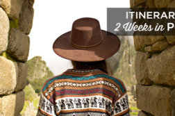 2 weeks peru north south itinerary