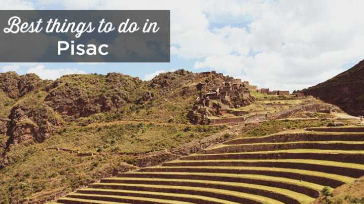 things to do pisac peru