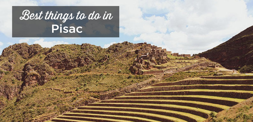 things to do pisac peru