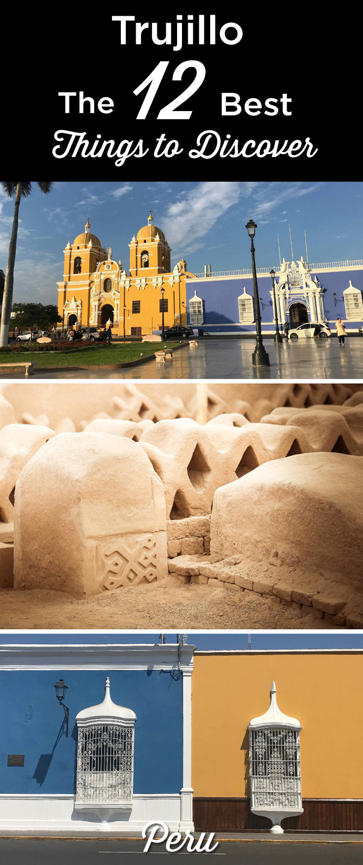 best things to do trujillo peru