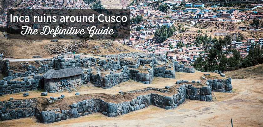 inca ruins cusco sacsayhuaman
