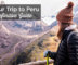 plan trip to peru complete guide