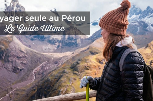 voyage femme seule perou