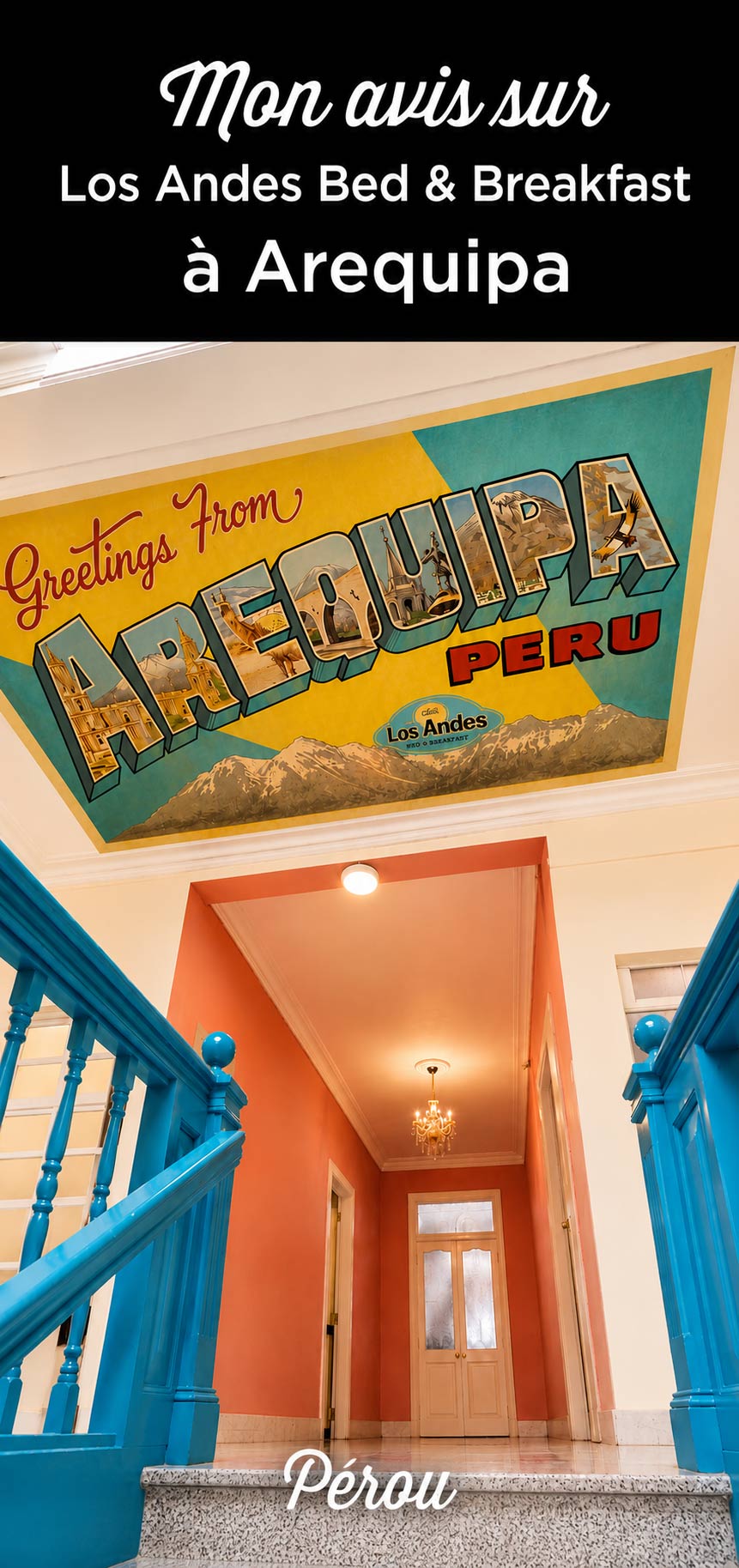 hotel los andes arequipa mon avis
